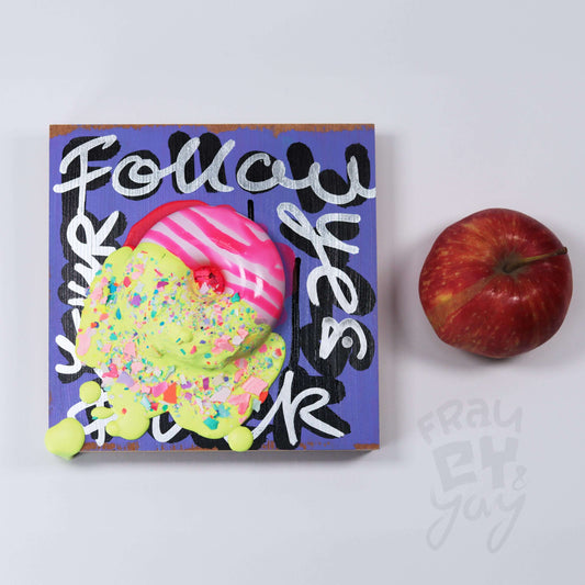 15×15×6 DonART Follow your fuck yes