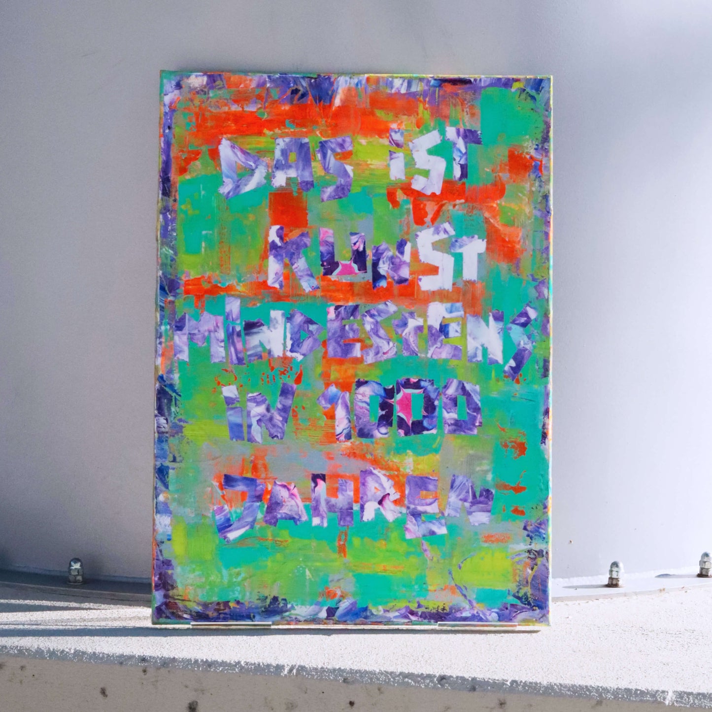 50×70 cm - Das ist Kunst mindestens in 1000 Jahren