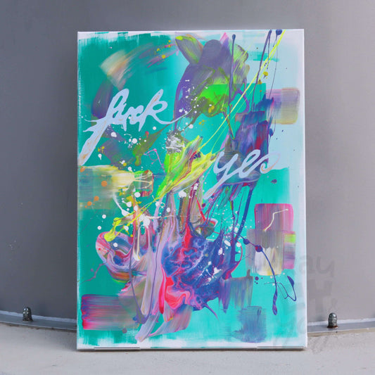 50×70 cm - Fuck Yes