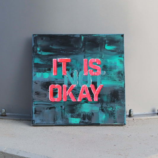 40×40 cm - It is (not) okey